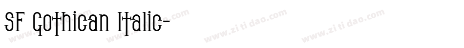 SF Gothican Italic字体转换